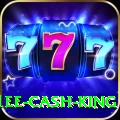 1ee Cash King